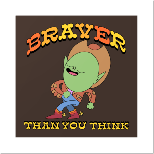 Braver Than You Think Goblin Cowpoke Posters and Art